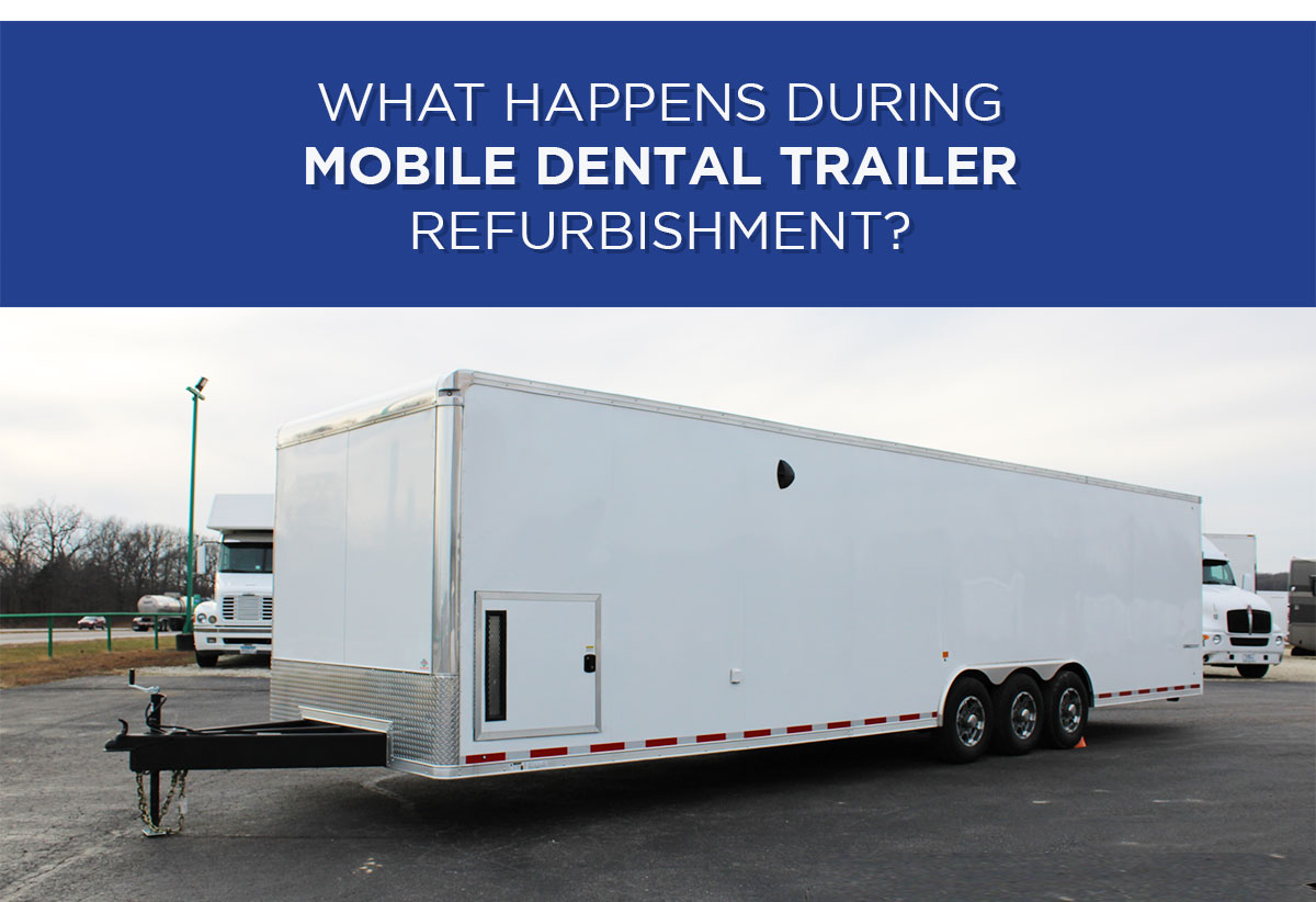 mobile-dental-trailer-refurbishment