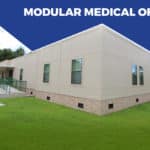 Modular Medical Office