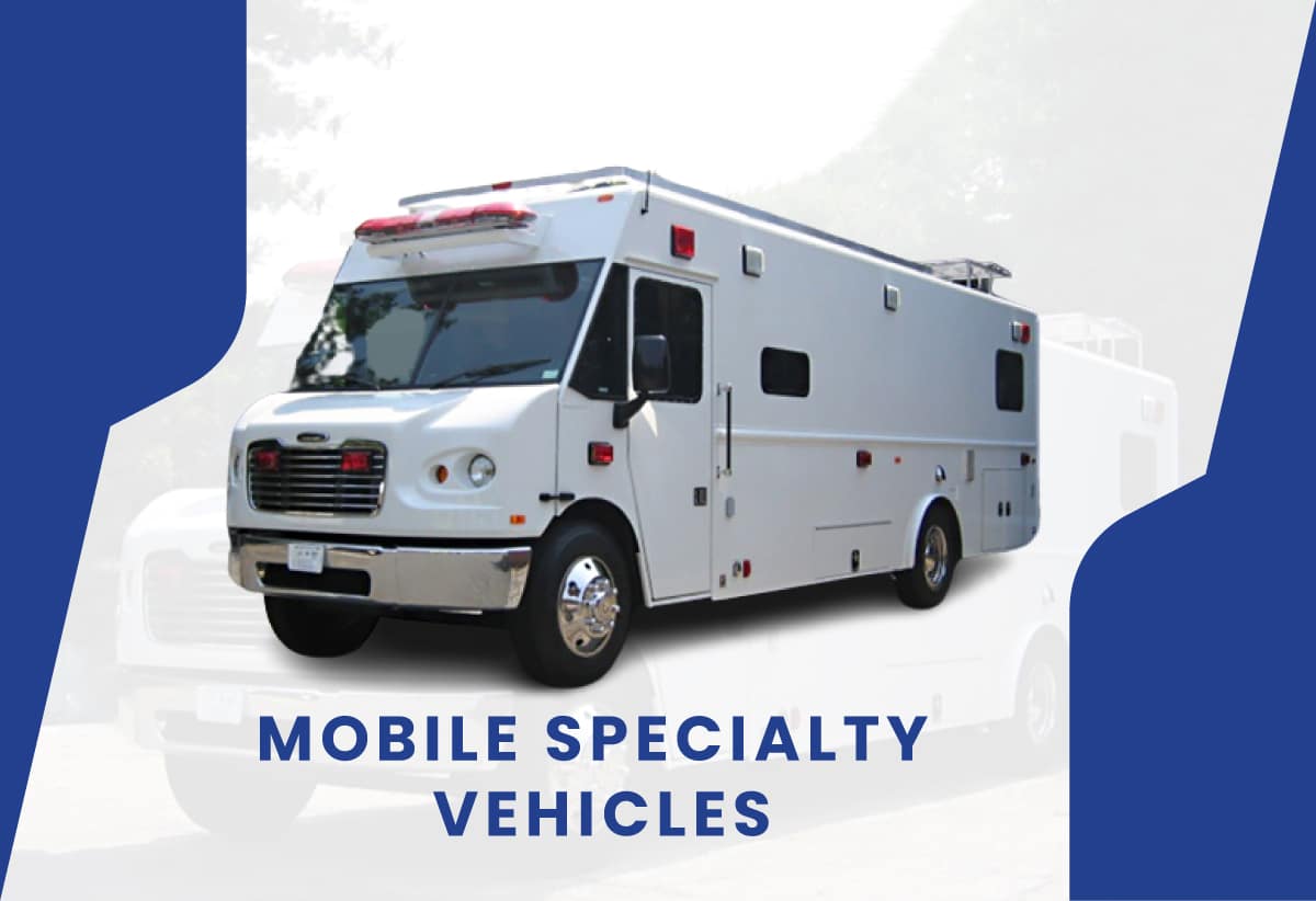 Mobile Specialty Vehicles