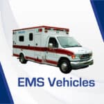 EMS Vehicles