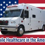 Mobile Healthcare in the America